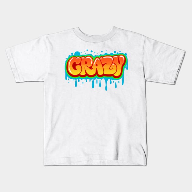 Crazy Graffiti Kids T-Shirt by Digster